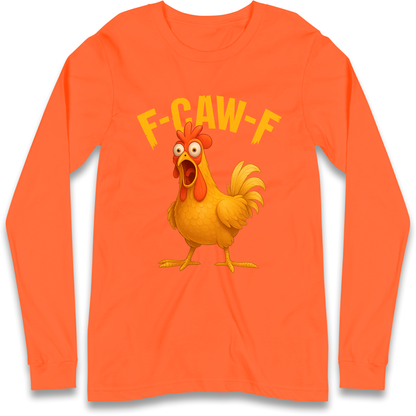 FCAWF Chicken Longsleeve T Shirt