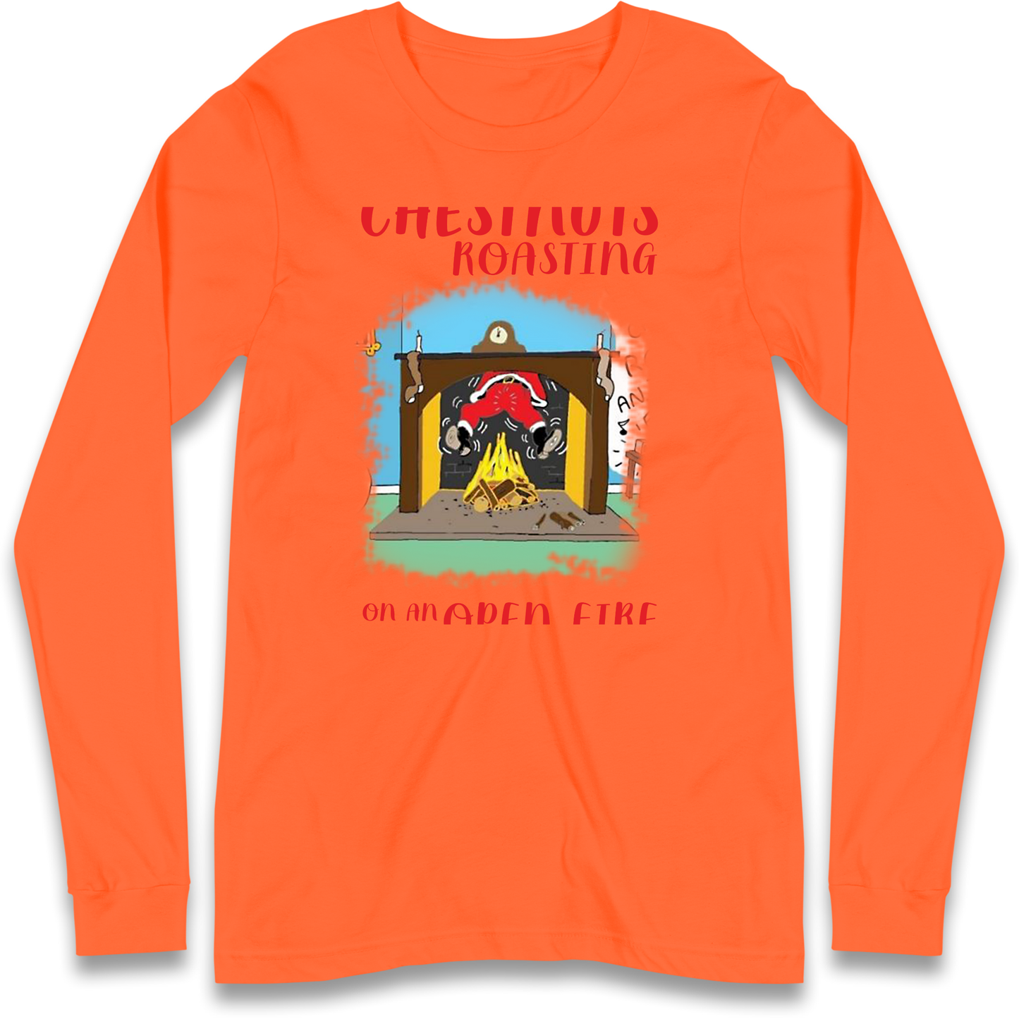 Chestnuts Roasting On An Open Fire Christmas Longsleeve T Shirt