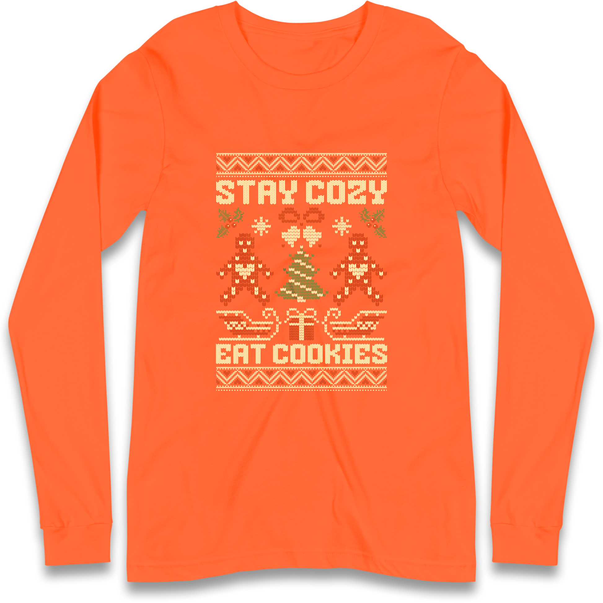 Stay Cozy Eat Cookies Christmas Longsleeve T Shirt