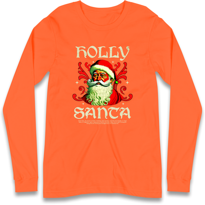 Holly Santa Christmas Longsleeve T Shirt