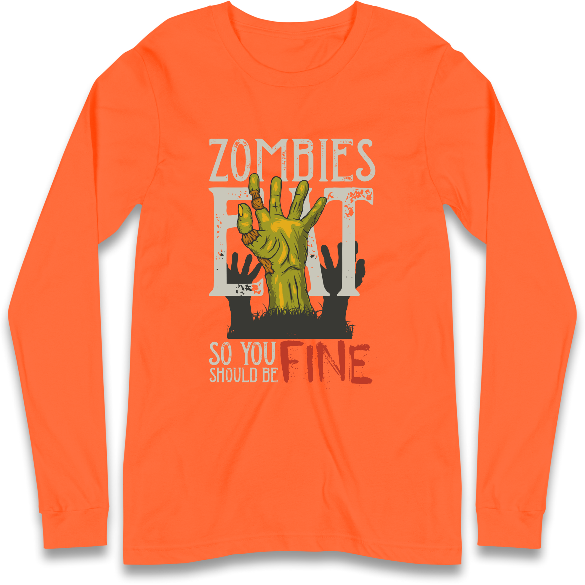Zombies Eat Longsleeve T Shirt