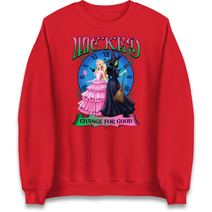 Wicked Change For Good Sweatshirt