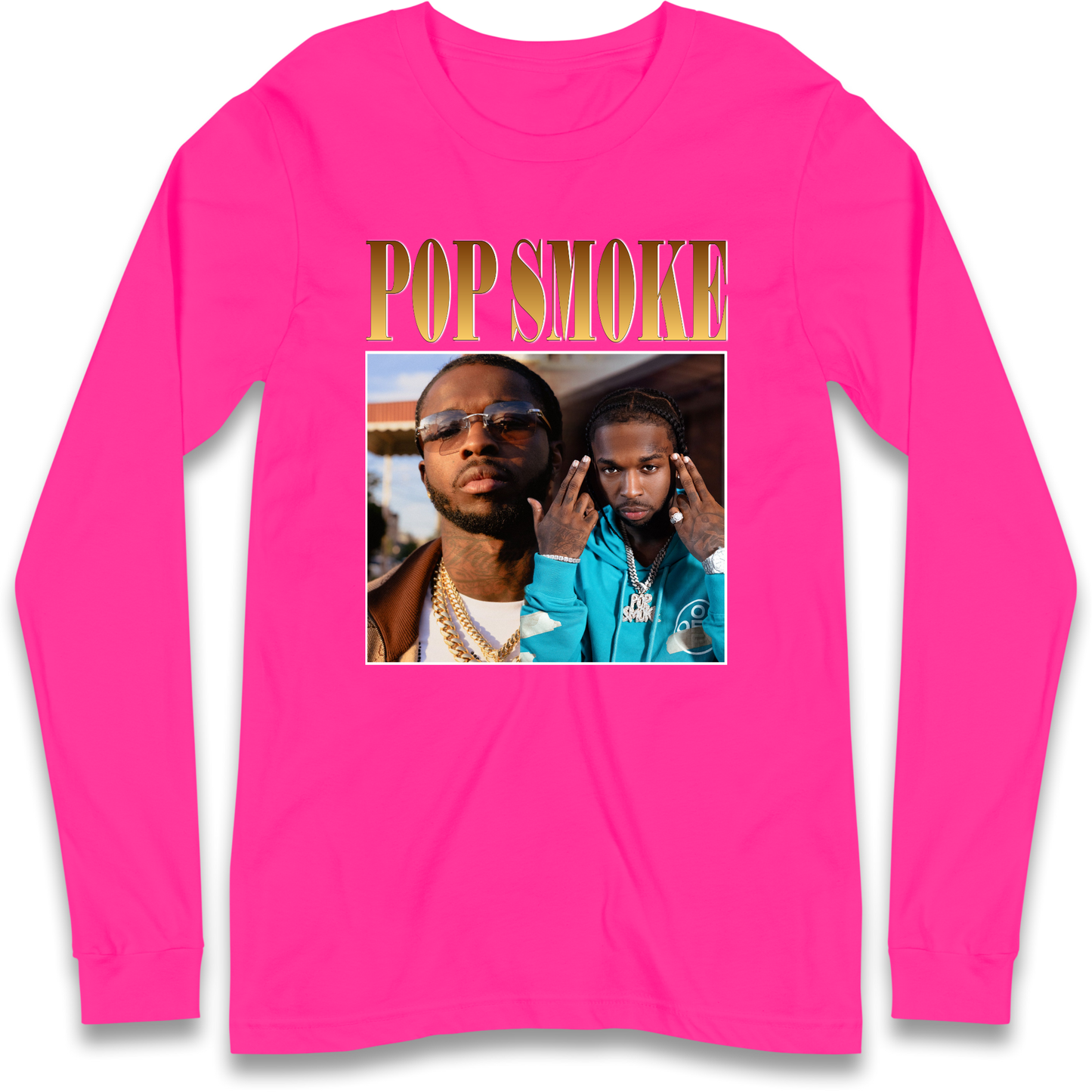 Pop Smoke Longsleeve T Shirt