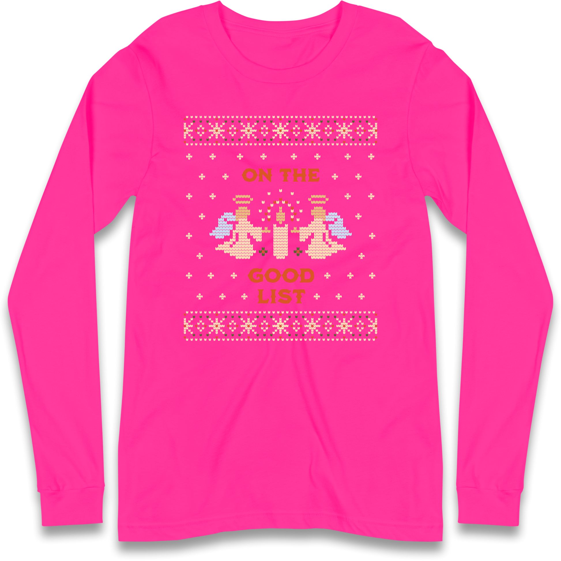 On The Good List Christmas Longsleeve T Shirt