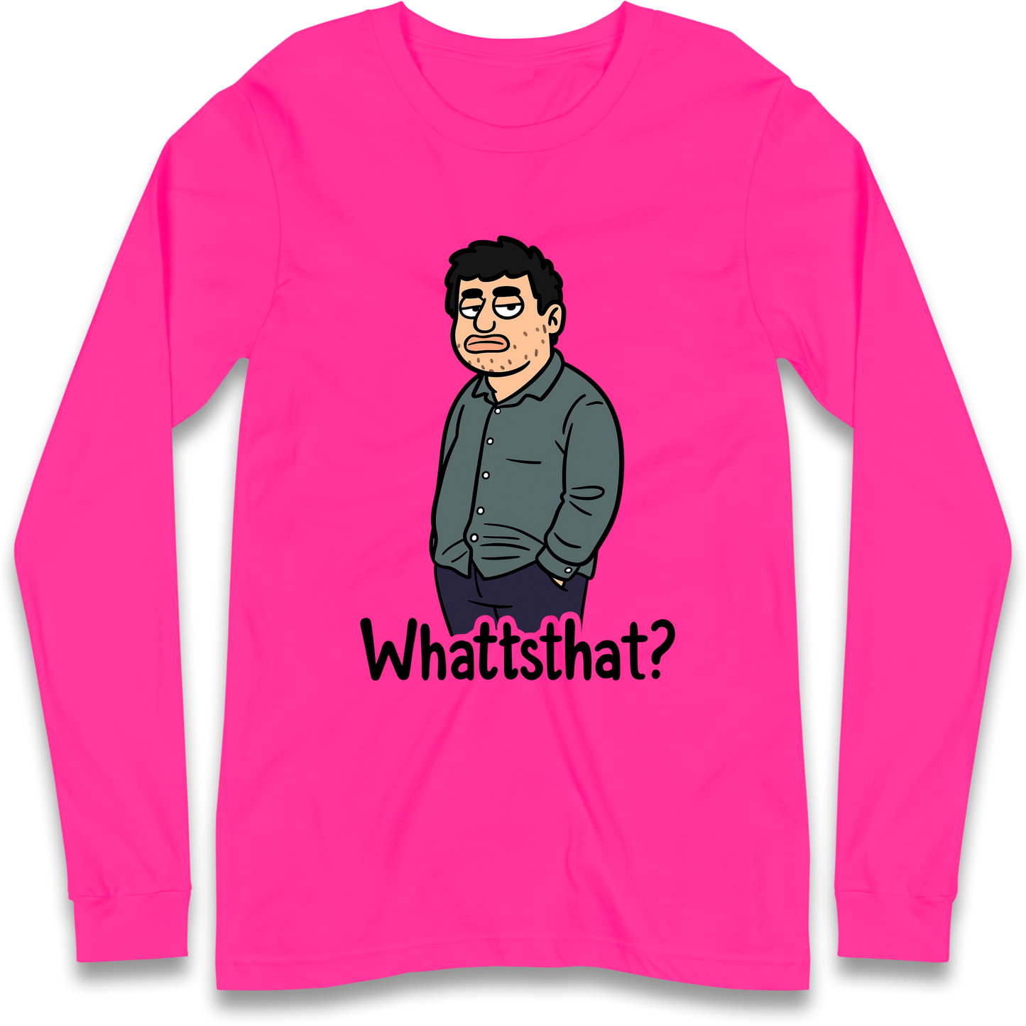 Whattsthat Longsleeve T Shirt
