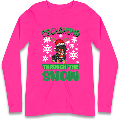 Dachshund Through The Snow Christmas Longsleeve T Shirt