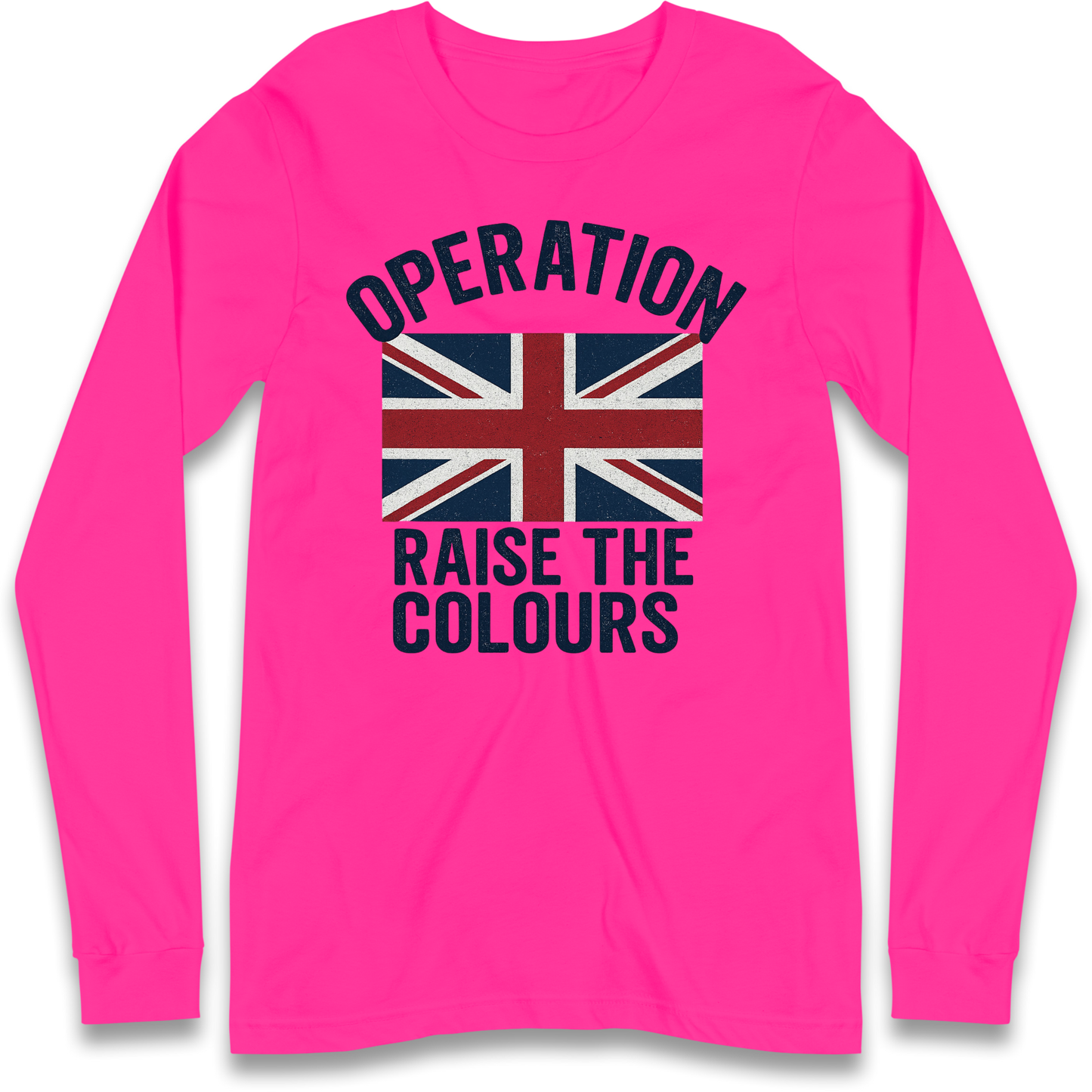 Operation Raise The Colours Longsleeve T Shirt