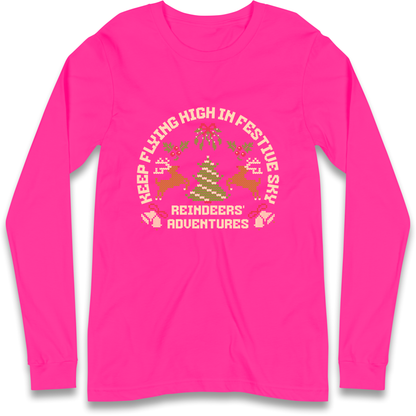 Keep Flying High In Festive Sky Christmas Longsleeve T Shirt