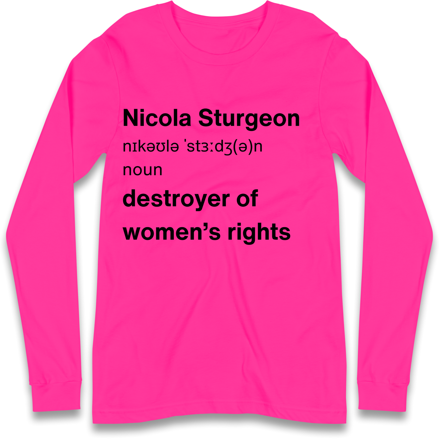 JK Rowling Nicola Sturgeon T Shirt Longsleeve T Shirt