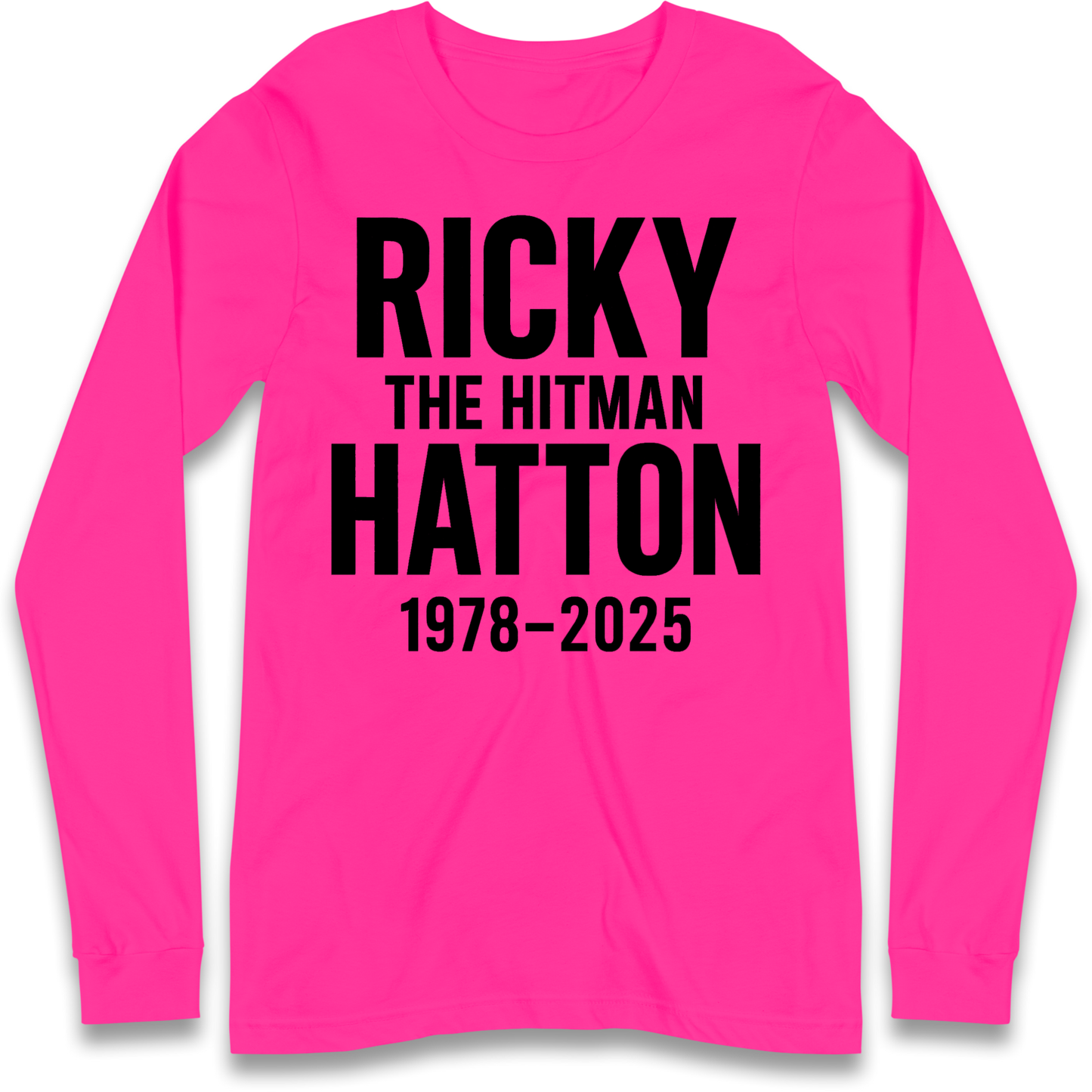 Ricky The Hitman Hatton 1978 2025 Longsleeve T Shirt