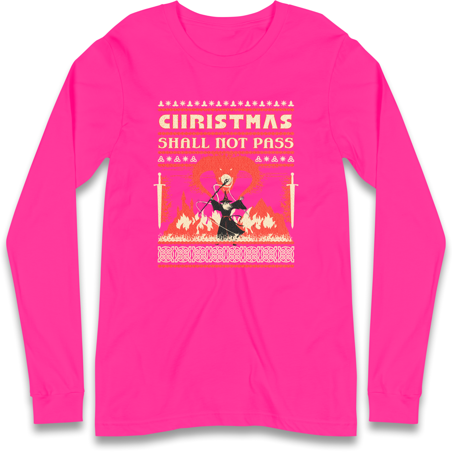 Christmas Shall Not Pass Longsleeve T Shirt