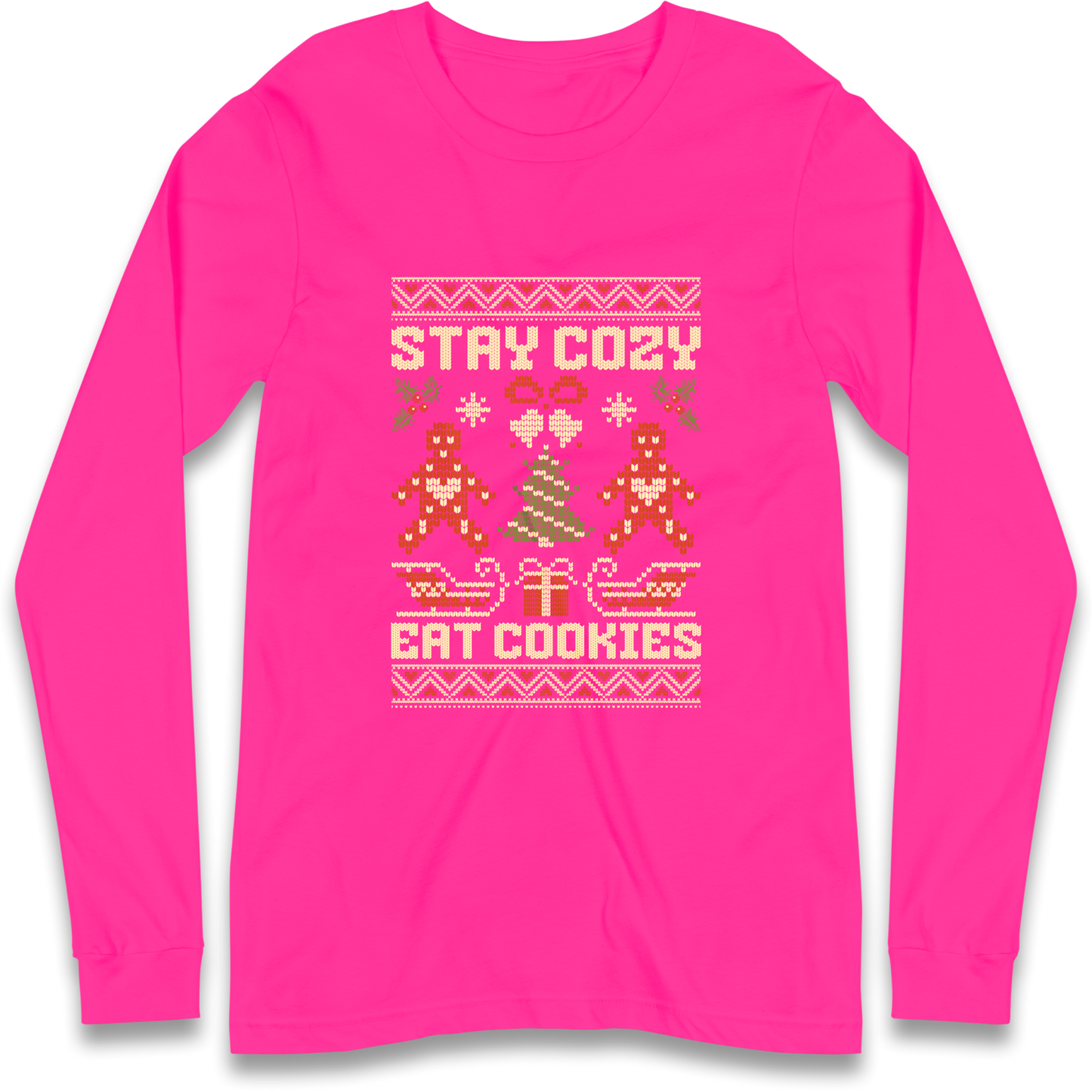 Stay Cozy Eat Cookies Christmas Longsleeve T Shirt