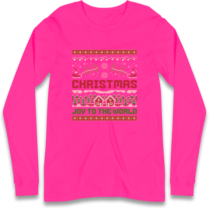 Christmas Joy to the World Christmas Longsleeve T Shirt