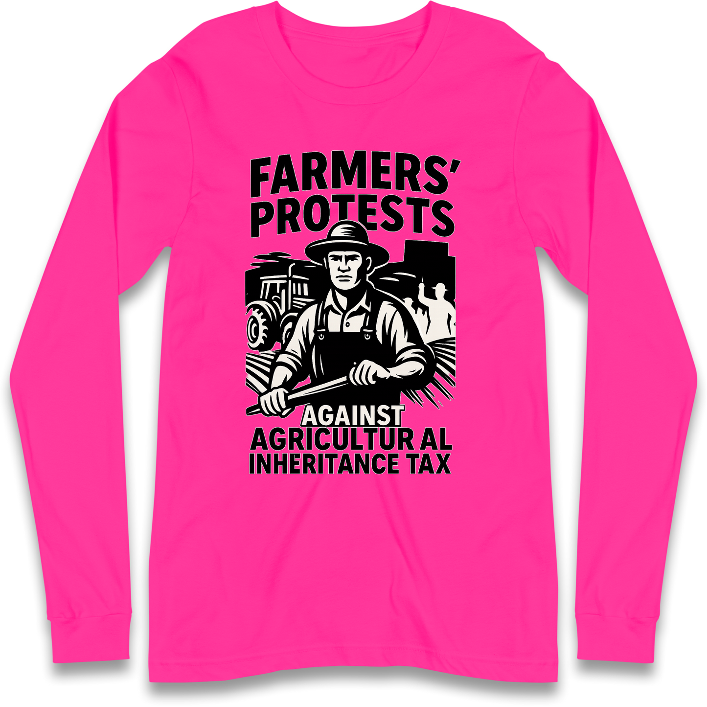 Farmers’ Protests Against Agricultural Inheritance Tax Longsleeve T Shirt