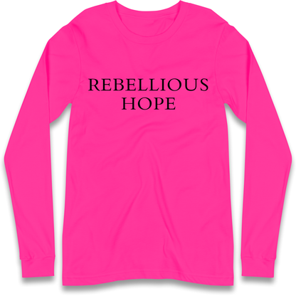 Rebellious Hope Embroidered Longsleeve T Shirt