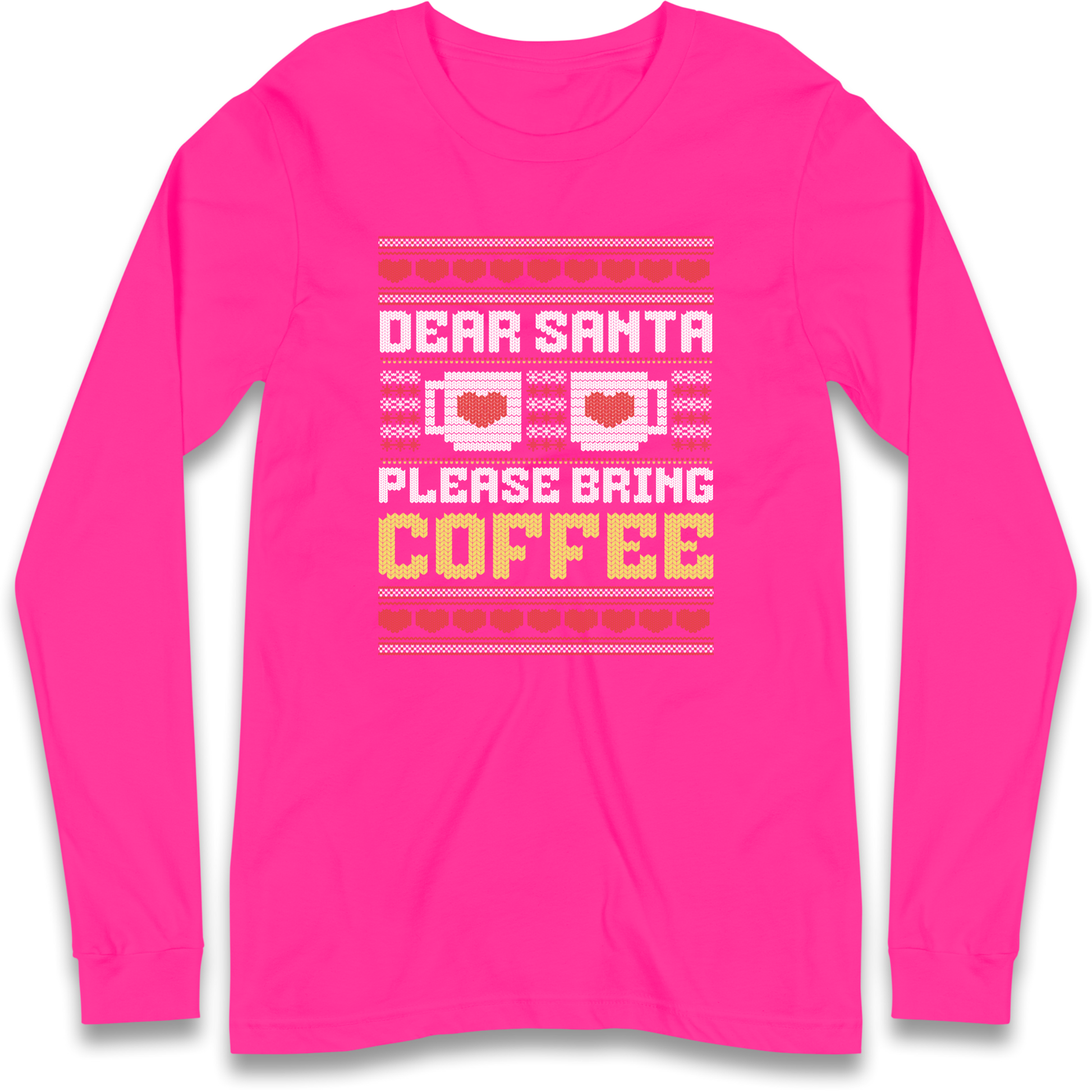 Dear Santa Please Bring Coffee Longsleeve T Shirt