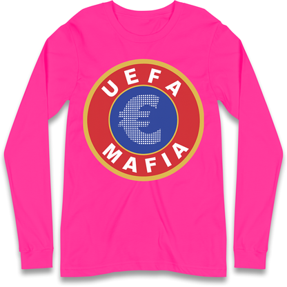 UEFA Mafia Longsleeve T Shirt