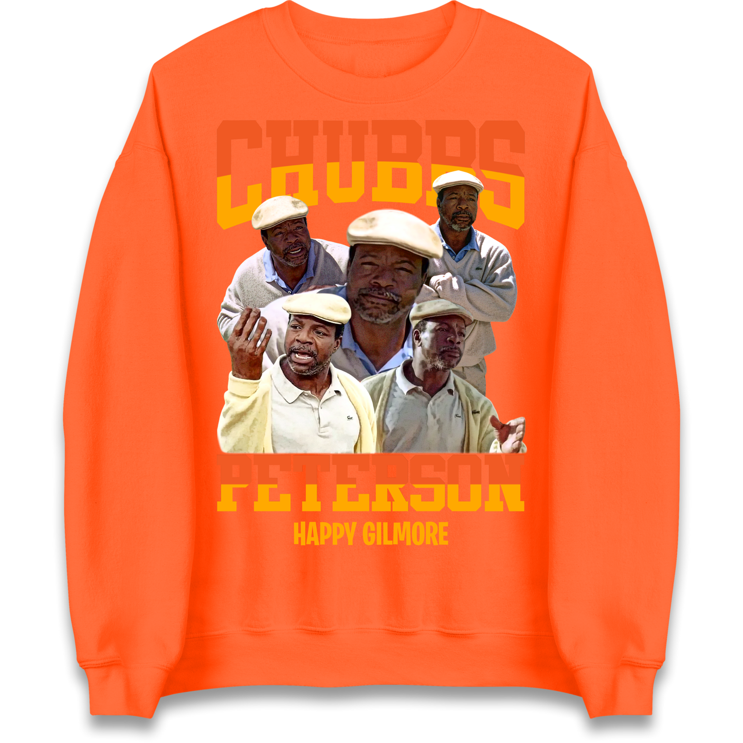 Chubbs Peterson Happy Gilmore Sweatshirt