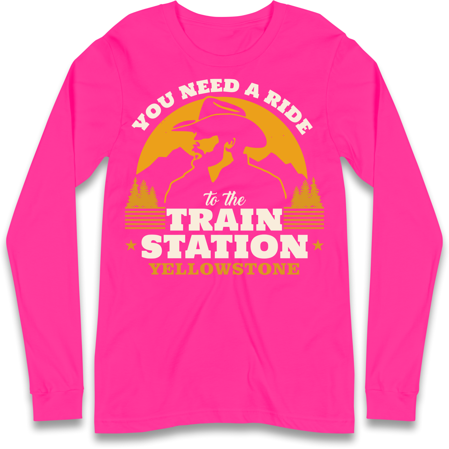 You Need A Ride To The Train Station Longsleeve T Shirt