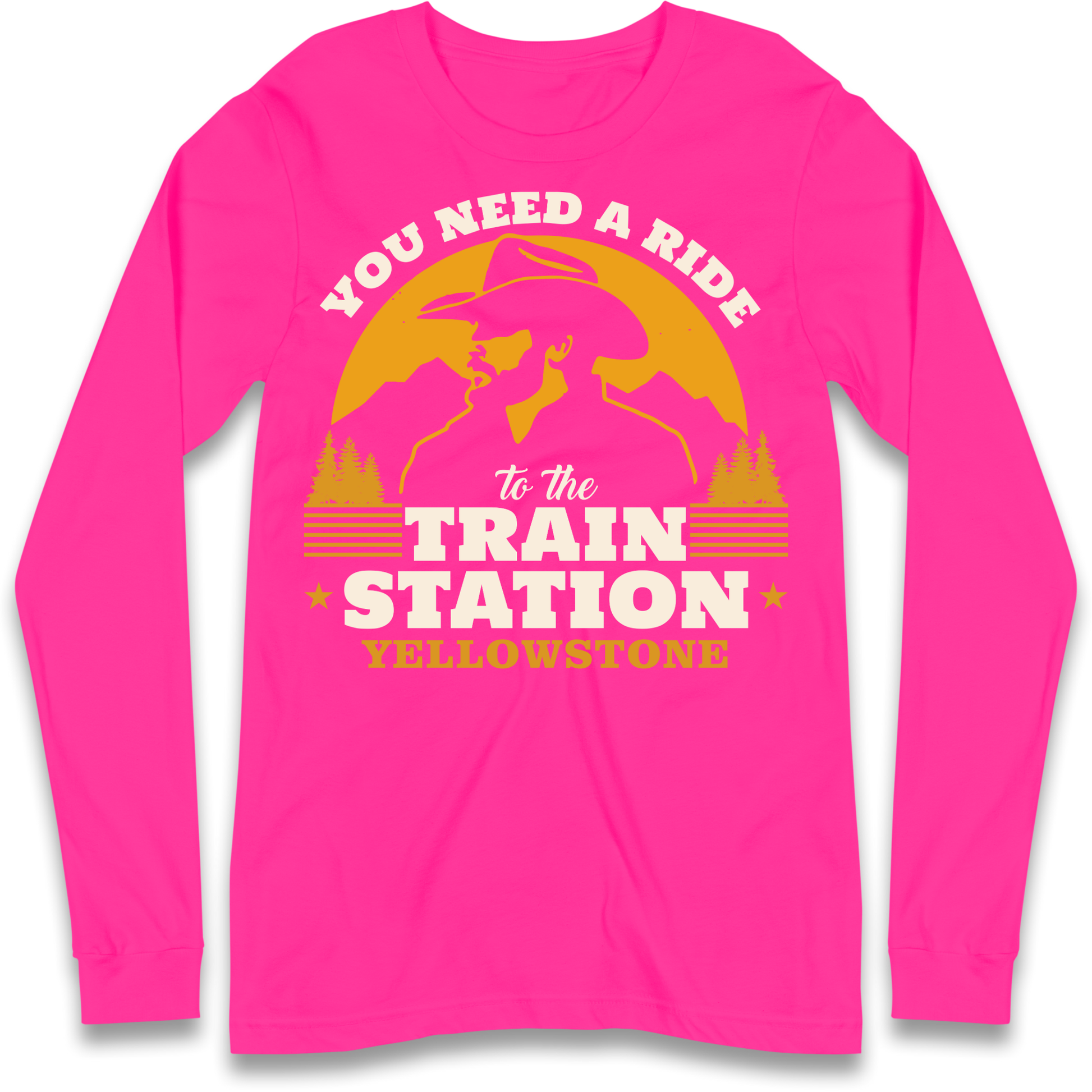 You Need A Ride To The Train Station Longsleeve T Shirt