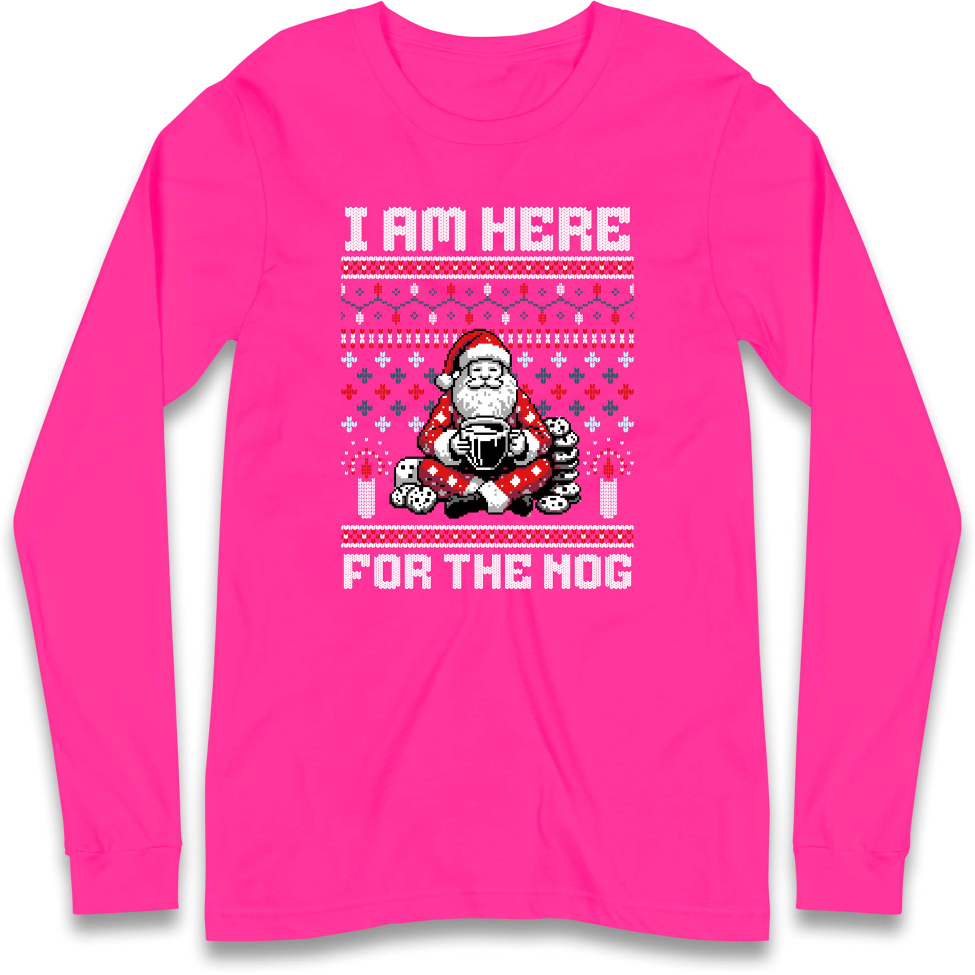 I am Here For The Nog Christmas Longsleeve T Shirt