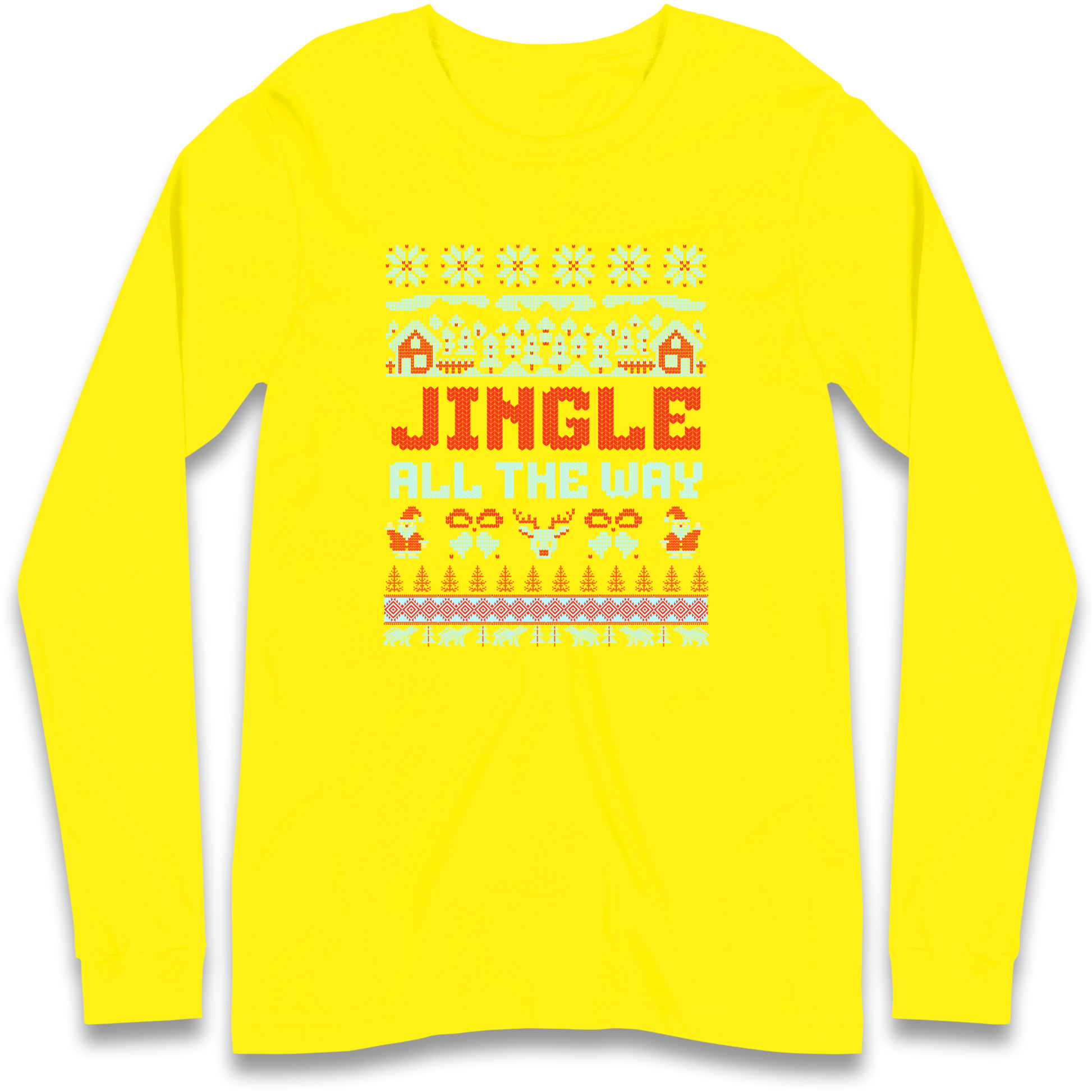 Jingle All The Way Christmas Longsleeve T Shirt