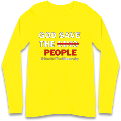God Save The People Longsleeve T Shirt