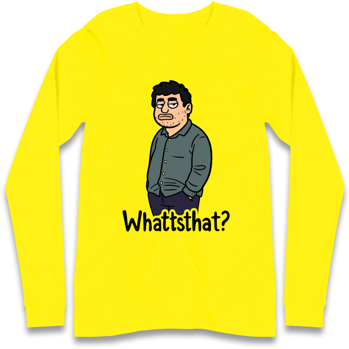 Whattsthat Longsleeve T Shirt