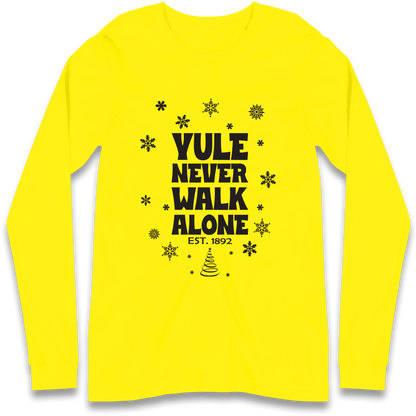 Yule Never Walk Alone Liverpool Christmas Longsleeve T Shirt
