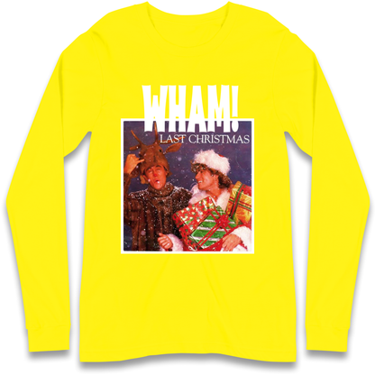 Wham Last Xmas Longsleeve T Shirt 