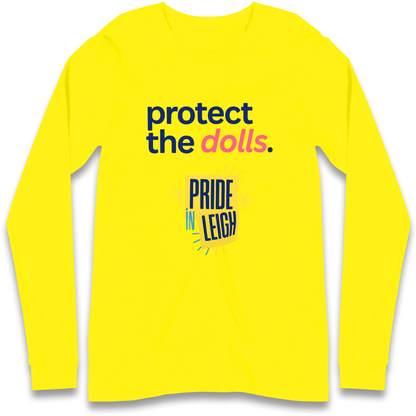 Protect The Dolls Slogan Longsleeve T Shirt