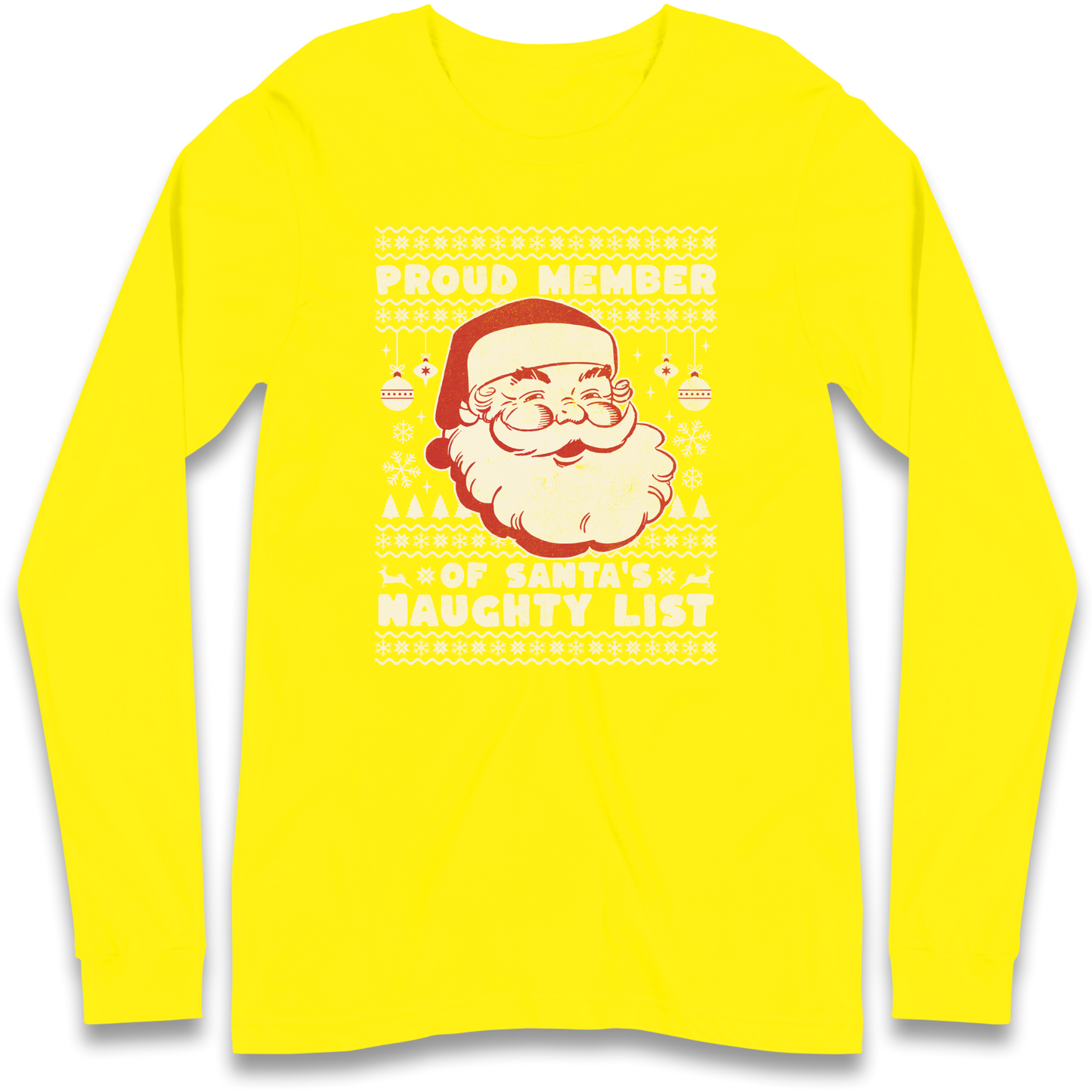 Proud Member Of Santas Naughty List Christmas Longsleeve T Shirt