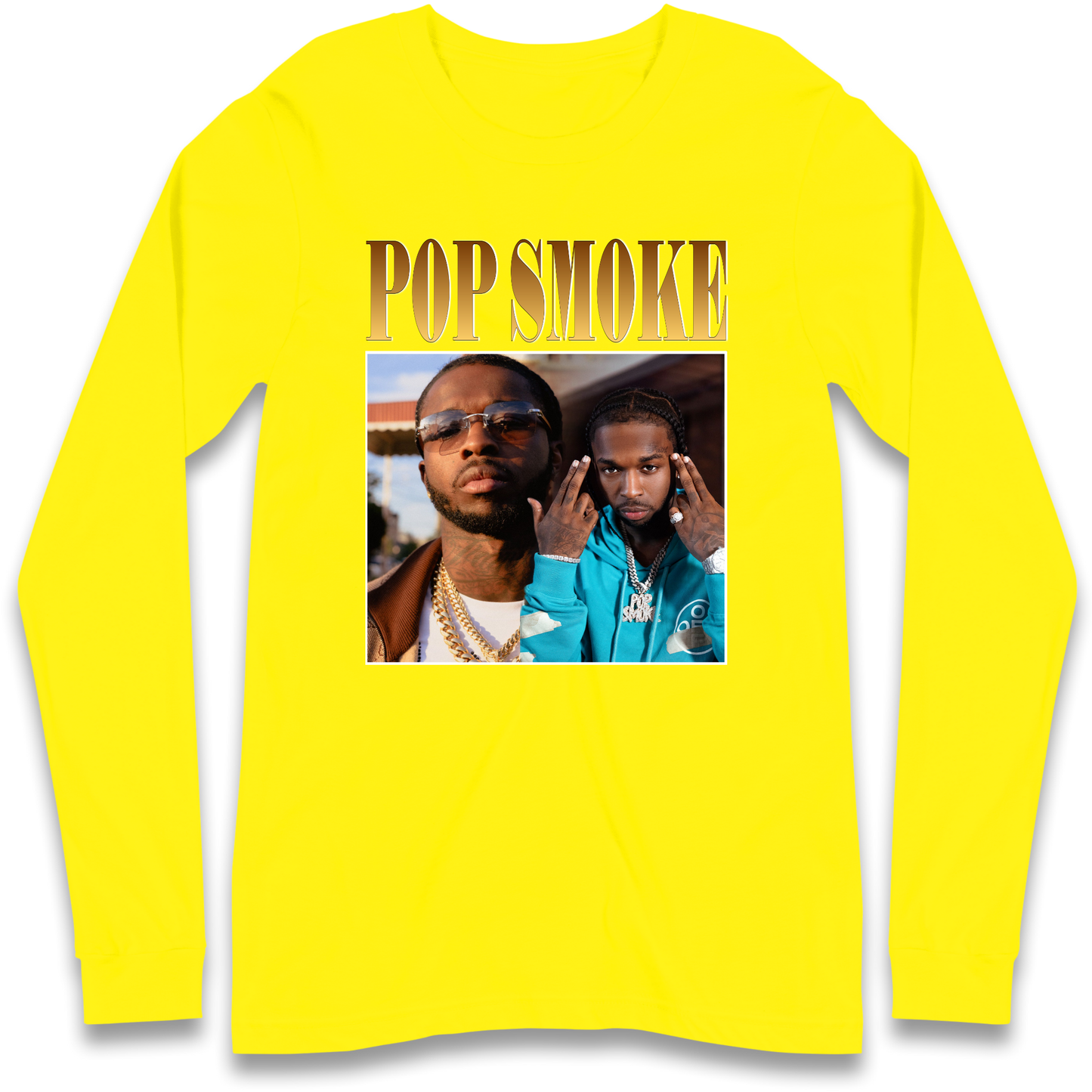 Pop Smoke Longsleeve T Shirt
