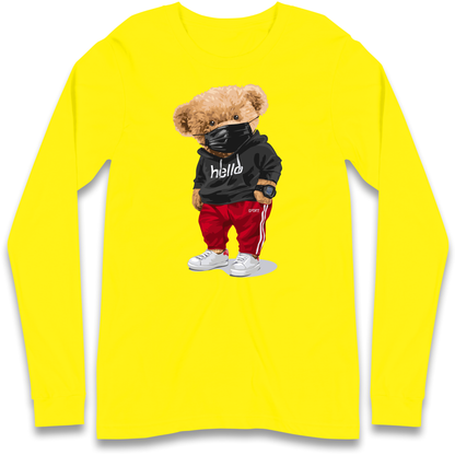 Teddy Bear Hello Streetwear Longsleeve T Shirt