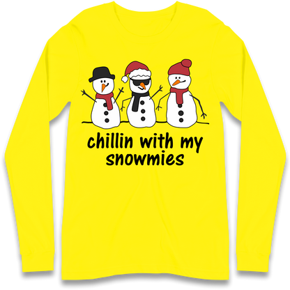 Chillin With My Snowmies Longsleeve T Shirt