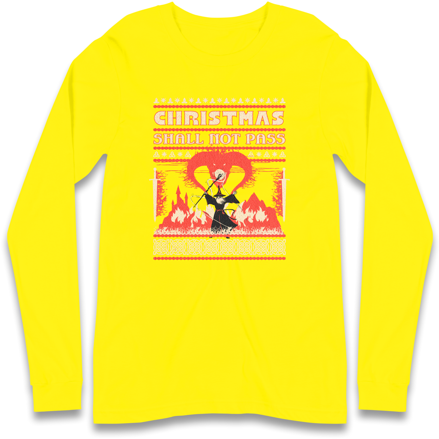Christmas Shall Not Pass Longsleeve T Shirt