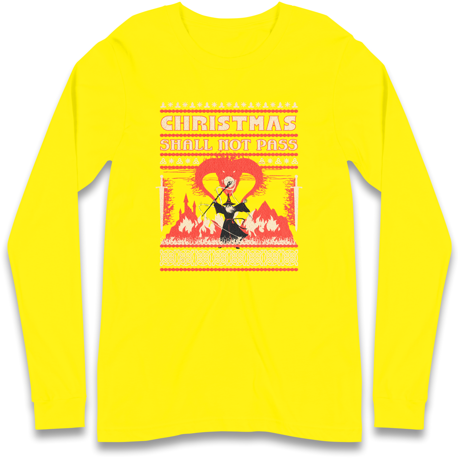 Christmas Shall Not Pass Longsleeve T Shirt