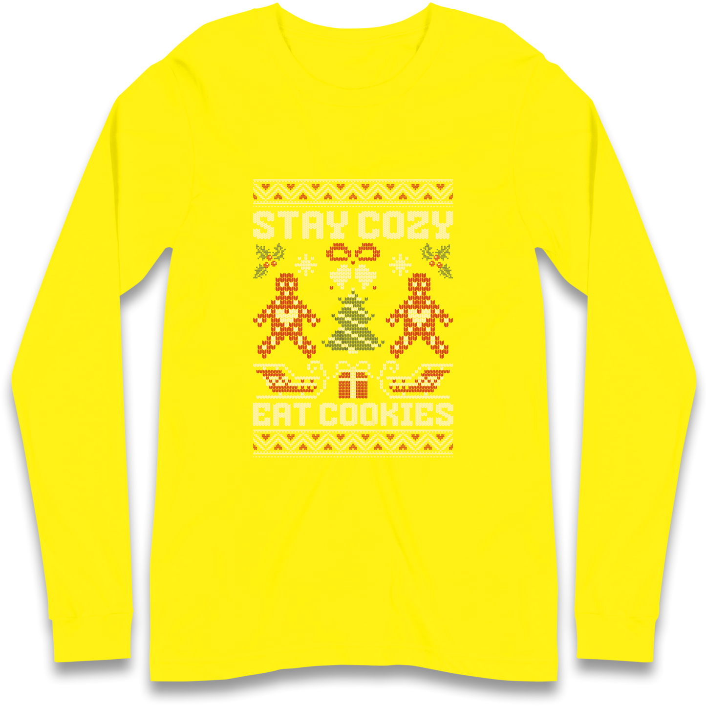 Stay Cozy Eat Cookies Christmas Longsleeve T Shirt
