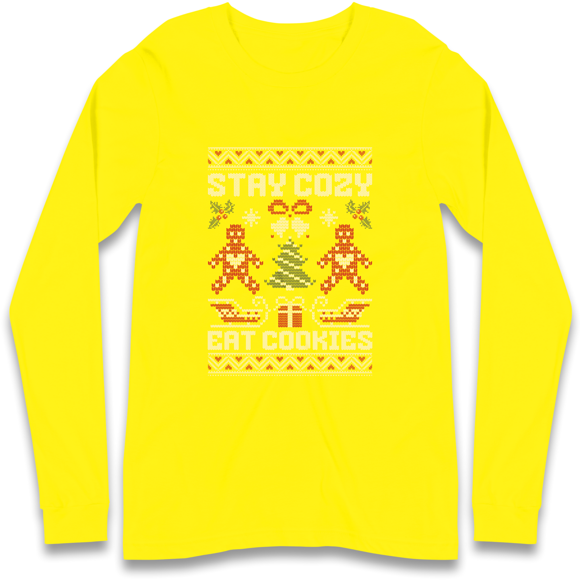 Stay Cozy Eat Cookies Christmas Longsleeve T Shirt