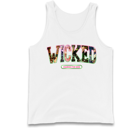 Wicked Changed For Good Tank Top 