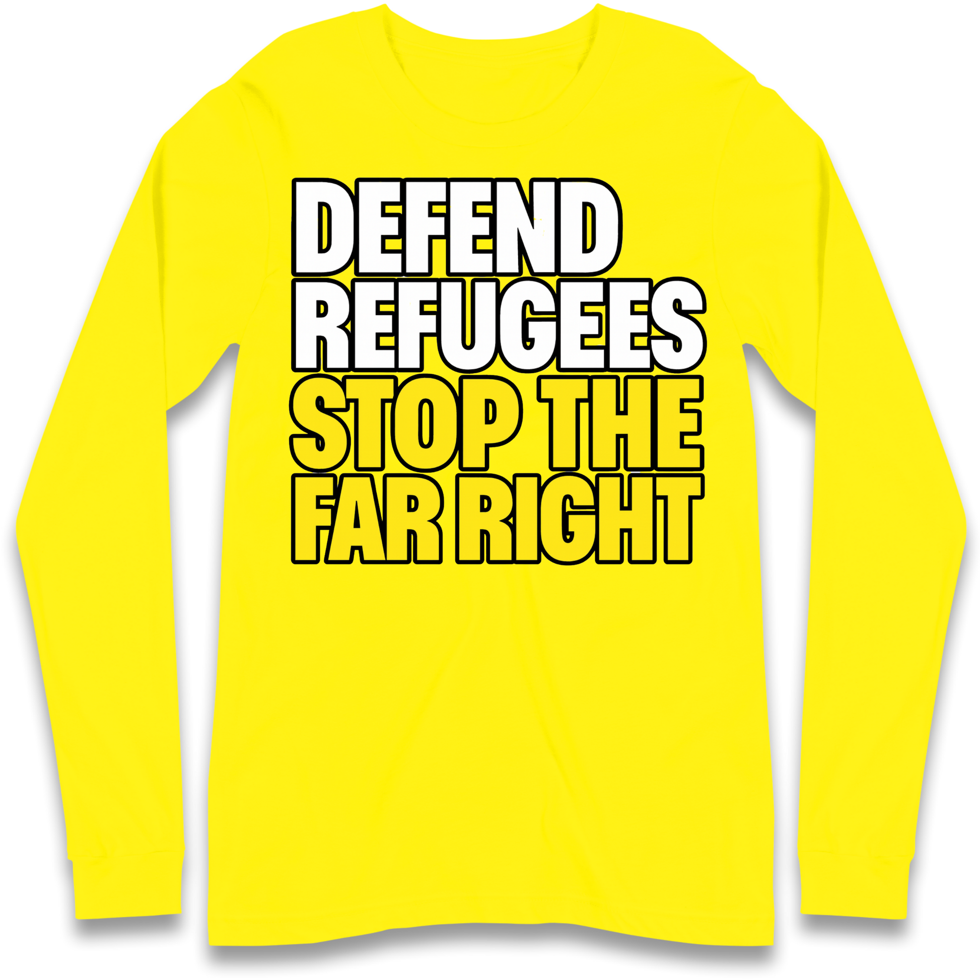 Defend Refugees Stop The Far Right Longsleeve T Shirt