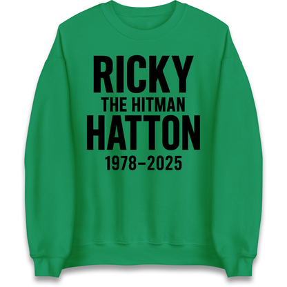 Ricky The Hitman Hatton 1978 2025 Sweatshirt