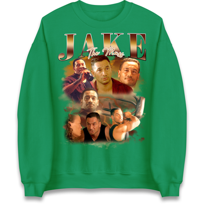 Jake The Muss Sweatshirt
