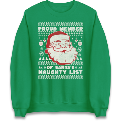 Proud Member Of Santas Naughty List Christmas Sweatshirt