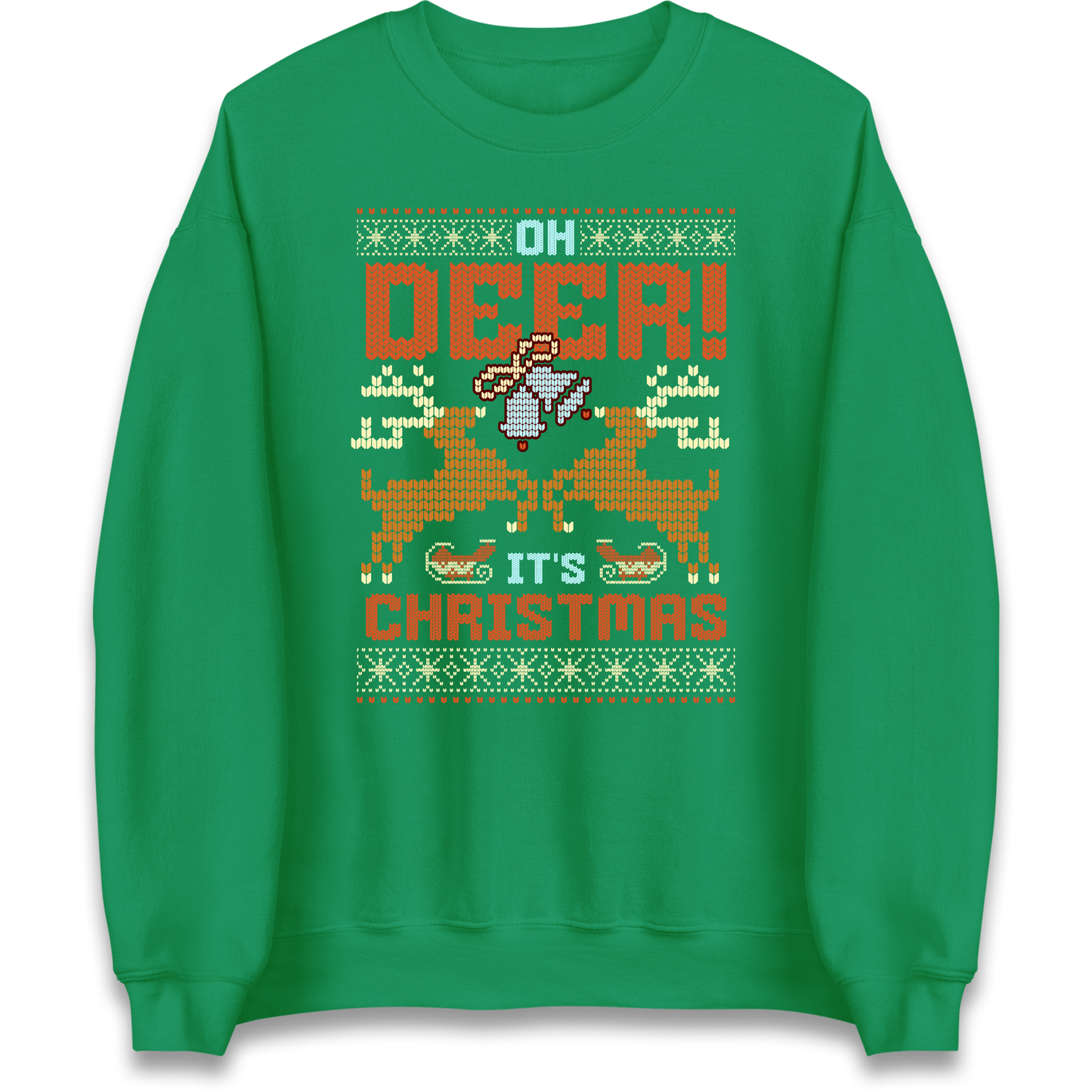 Oh Deer its Christmas Sweatshirt