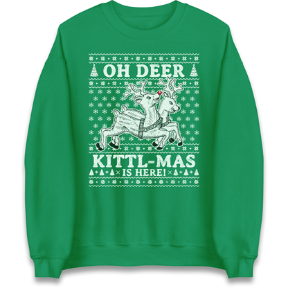 Oh Deer Kittl Mas Is Here Christmas Sweatshirt