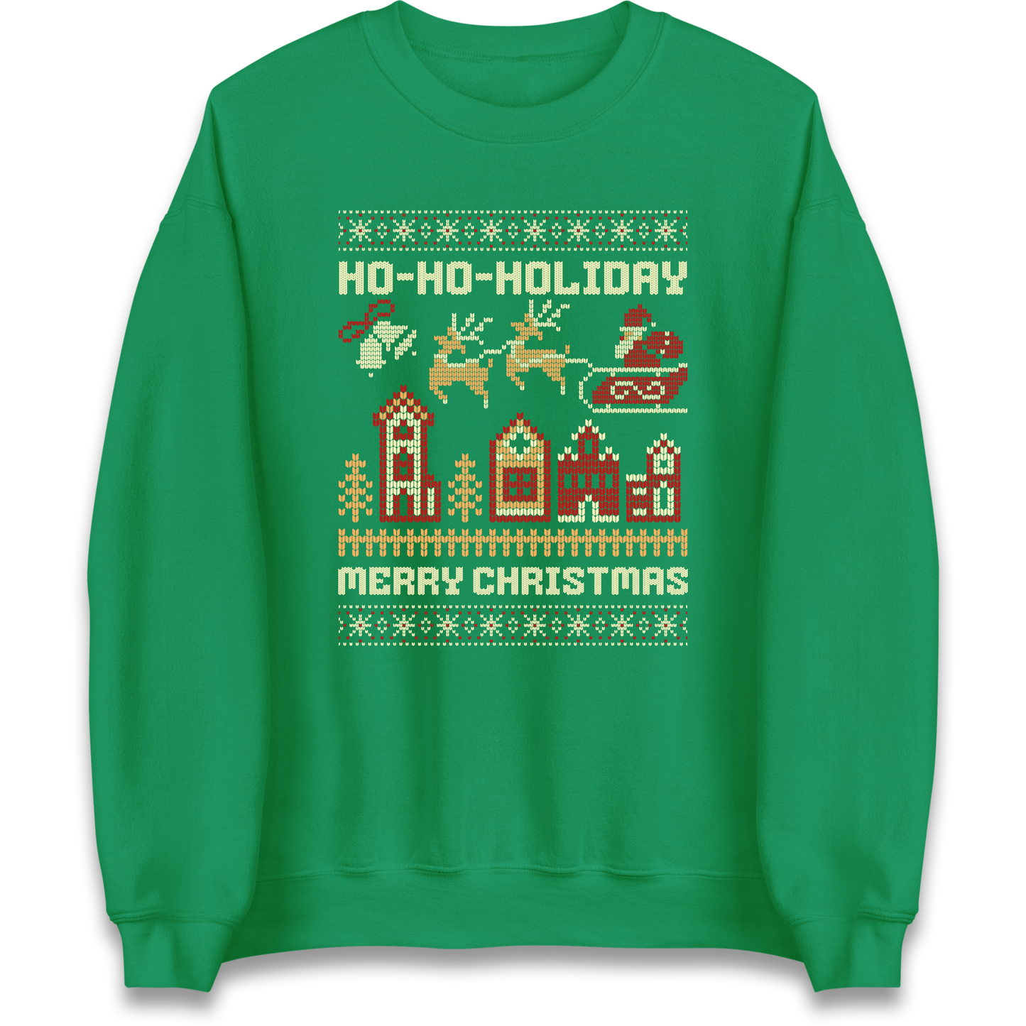 Have Yourself a HO HO HOLIDAY Christmas Sweatshirt