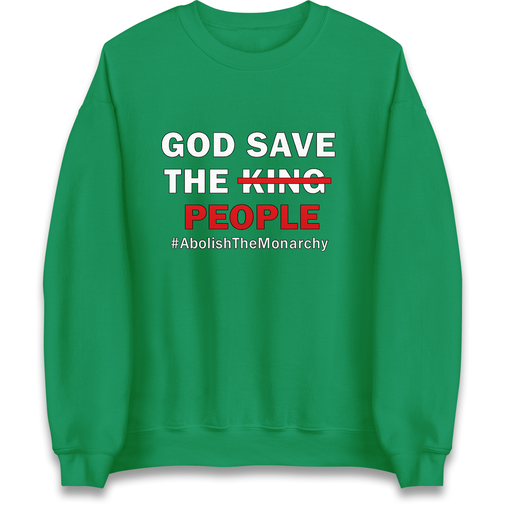 God Save The People Sweatshirt