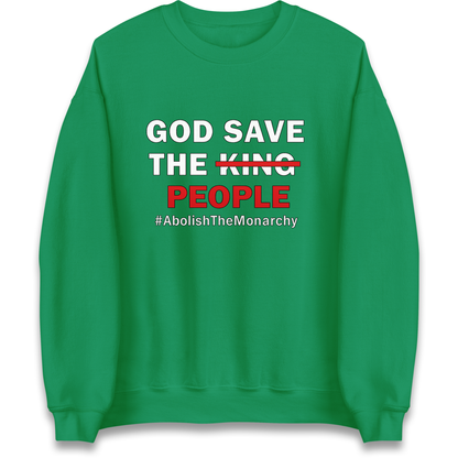 God Save The People Sweatshirt