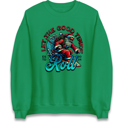 Santa Surfing Let The Good Times Roll Christmas Sweatshirt